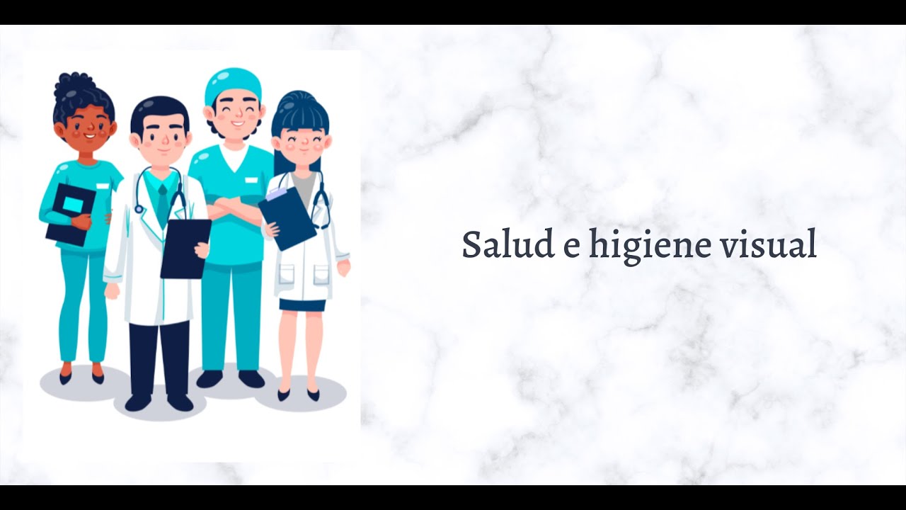 Salud e Higiene Visual