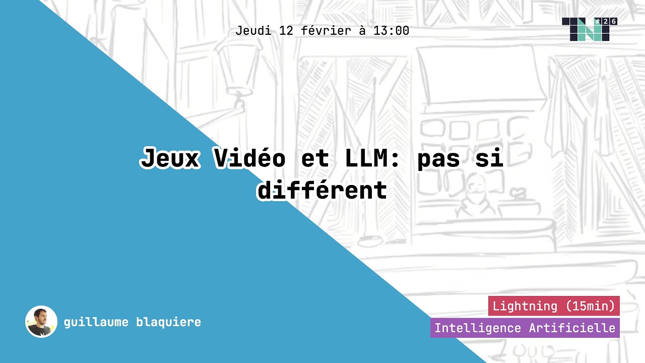 Jeux Vidéo et LLM : pas si différent