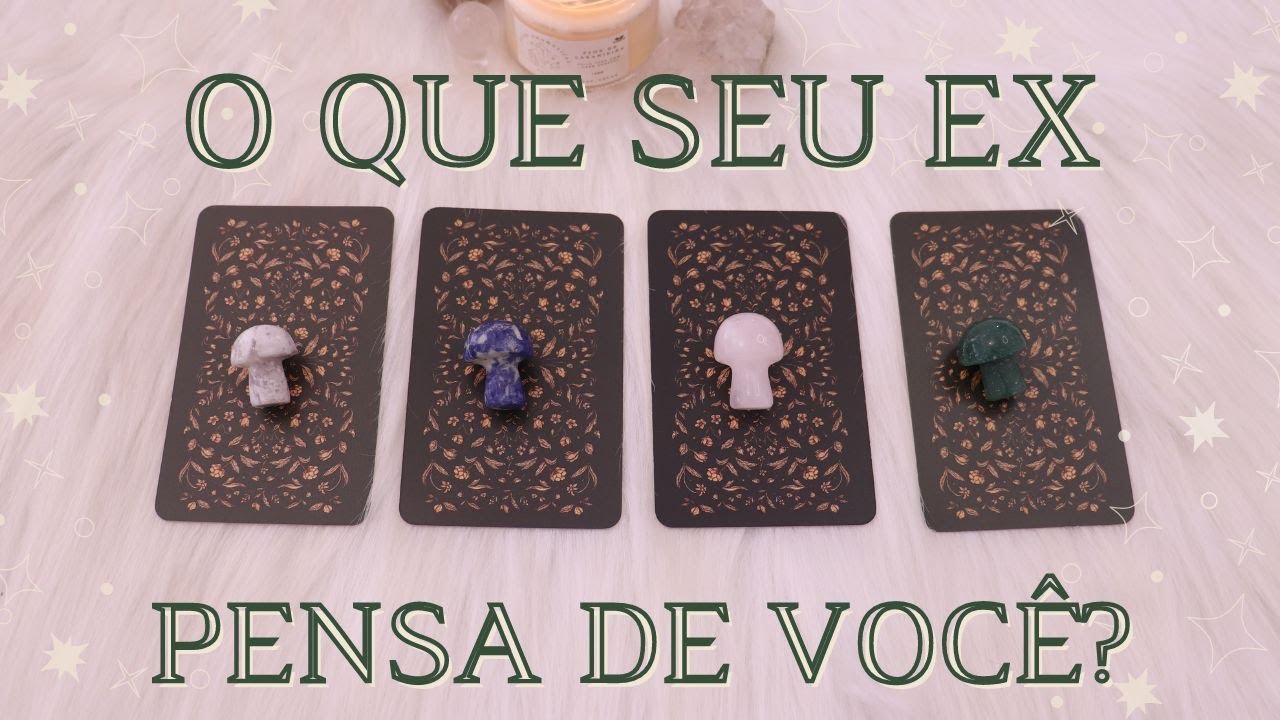 O Que Seu Ex Pensa de Você ? 👀| Tiragem de Tarô