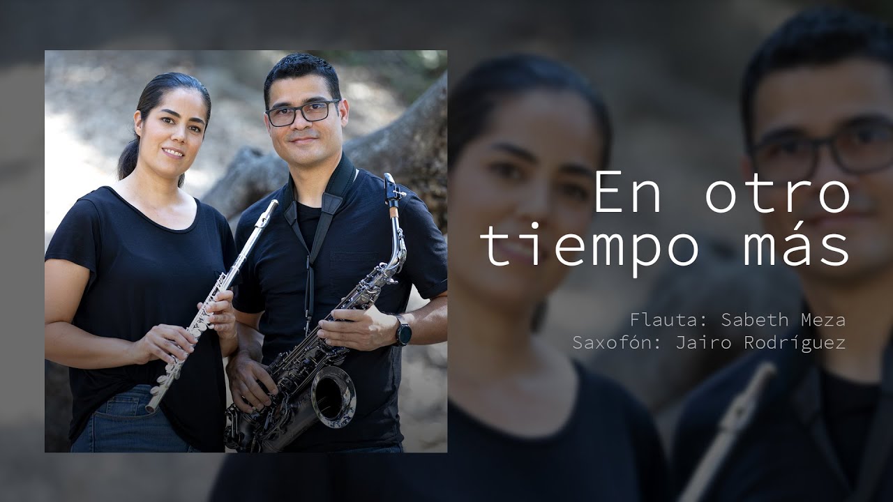 EN OTRO TIEMPO MAS (I have Fixed my mind). Cover Instrumental a Flauta y Saxofon. Adventus Media.