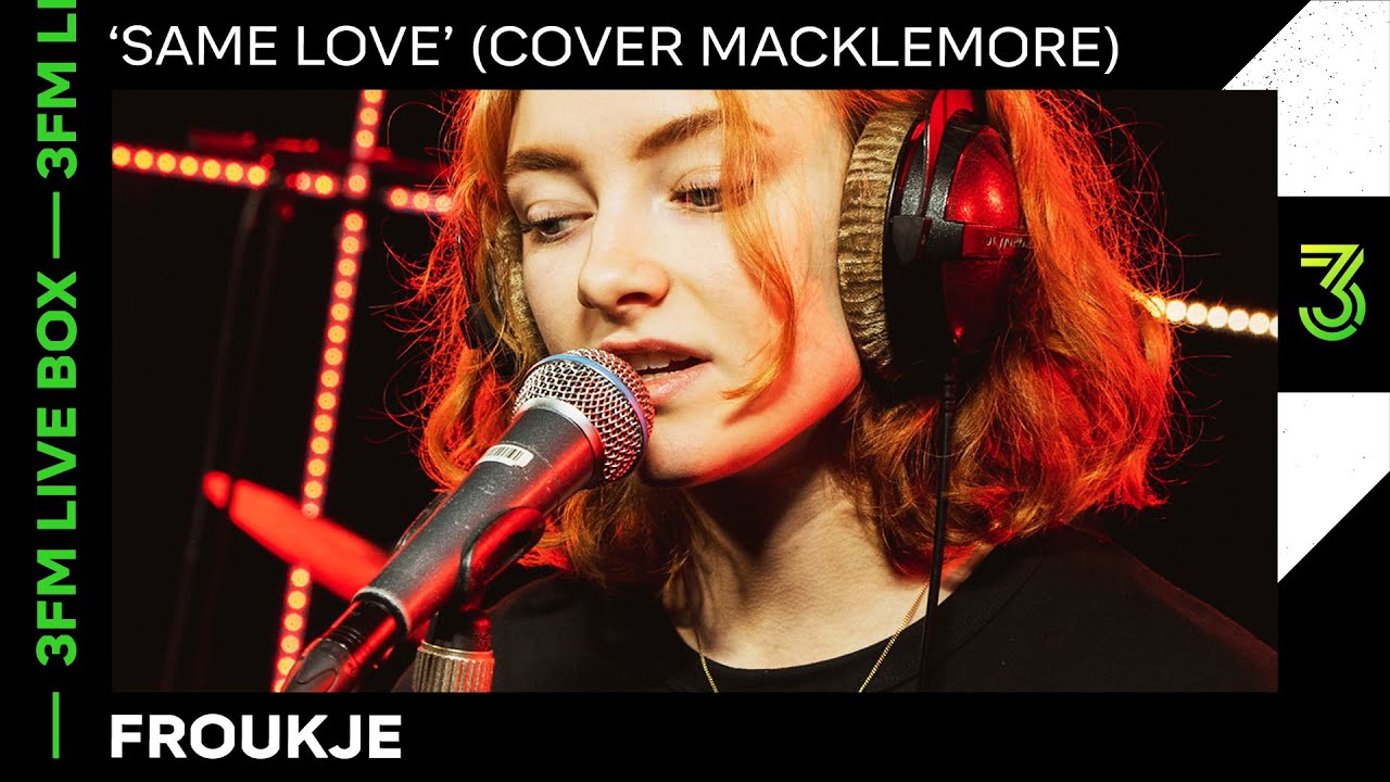 Froukje vertaalt Macklemore met sterke boodschap🌈 | 3FM Live | NPO 3FM