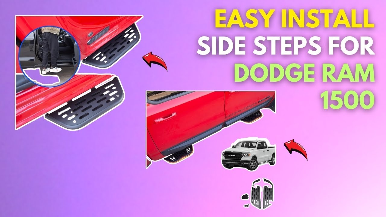 Easy Install Side Steps for Dodge Ram 1500!