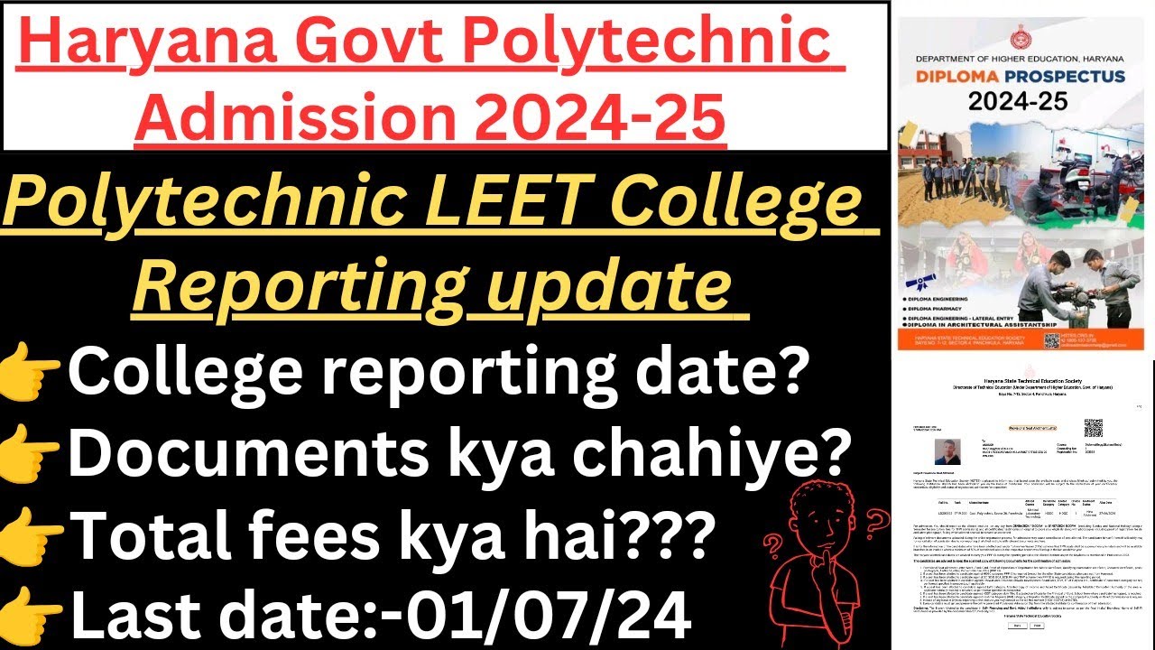 Haryana Polytechnic Admission Reporting update// College Reporting documents// College fees