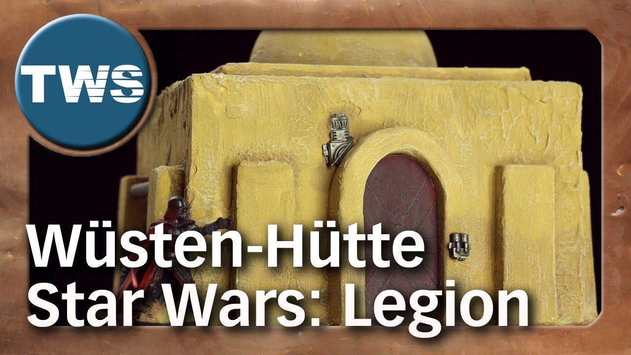 Tutorial: Star Wars Legion-Wüsten-Hütte / desert hut (Tabletop-Gelände, TWS)