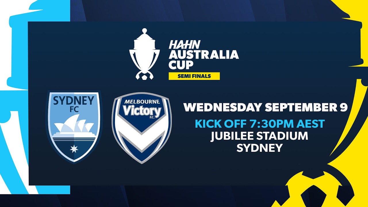 Sydney FC v Melbourne Victory | Hahn Australia Cup 2026 Semi Final