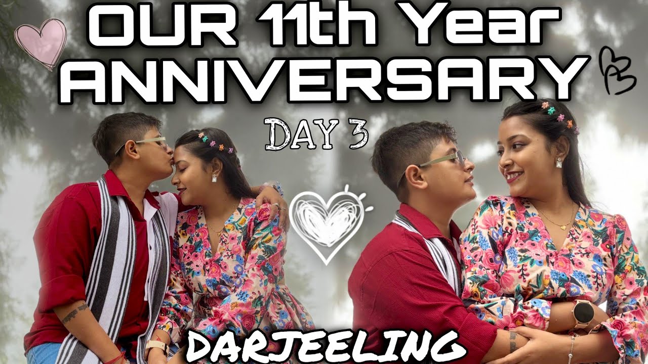 Our 11th Year Anniversary ❤️🧿 Day 3 - Sittong To Darjeeling 🌈🤍 @RSAddiPromiVlogs #anniversary #love