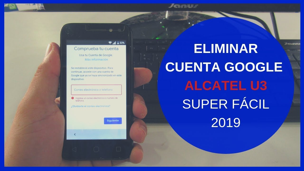 ❤️ eliminar fácilmente cuenta google alcatel u3 4049G 2019 💪