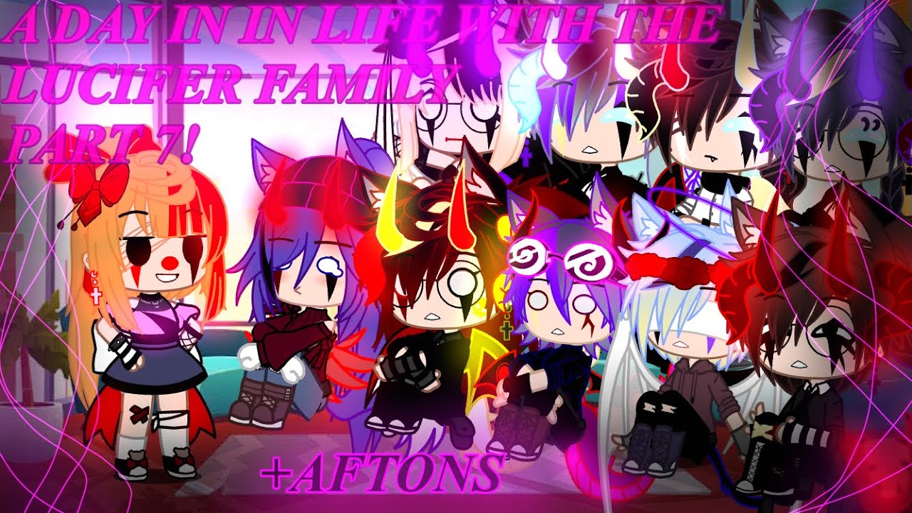 A Day In Life With The Lucifer Family |PART 7!!|Gacha club | GCMM|GLMM