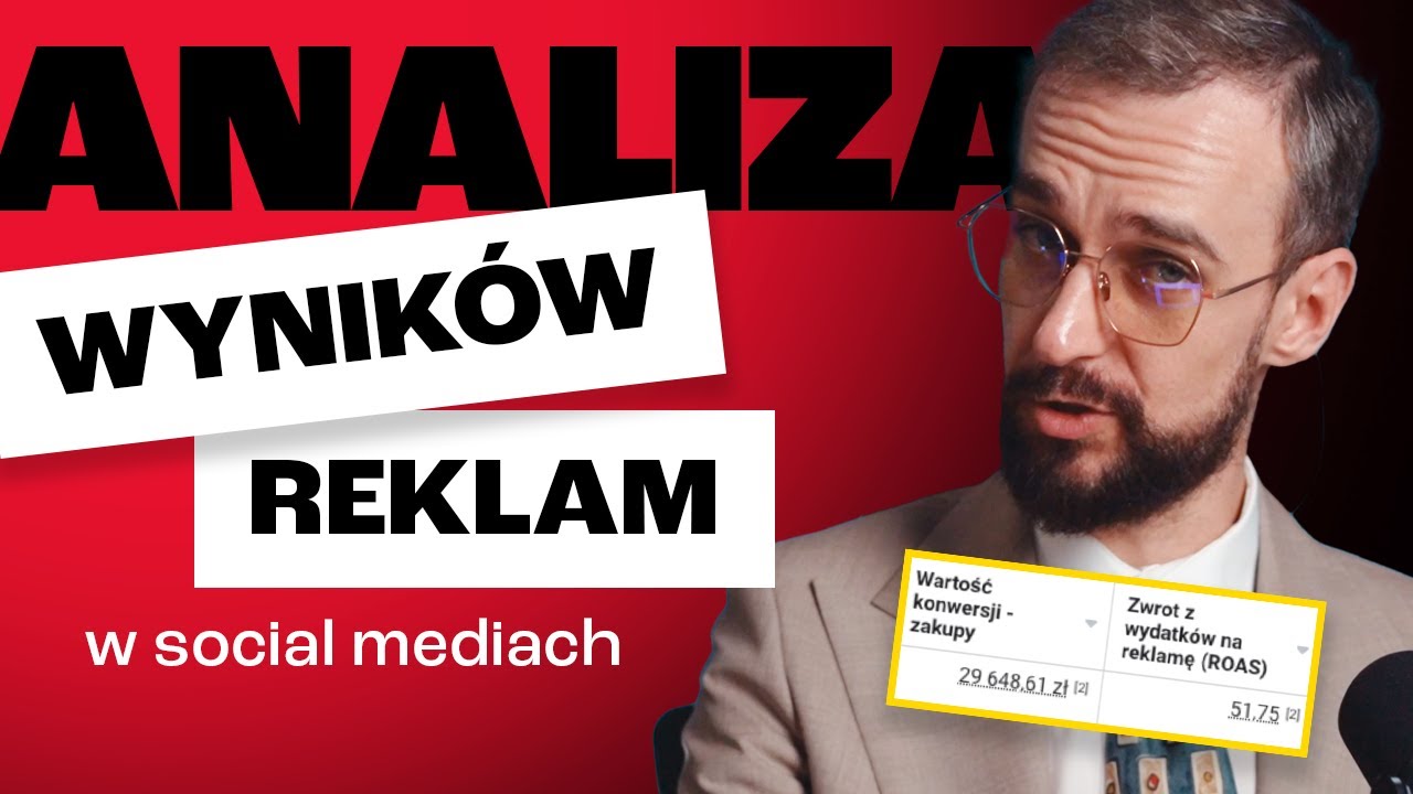 Jak analizować WYNIKI REKLAM w mediach społecznościowych? | Artur Jabłoński