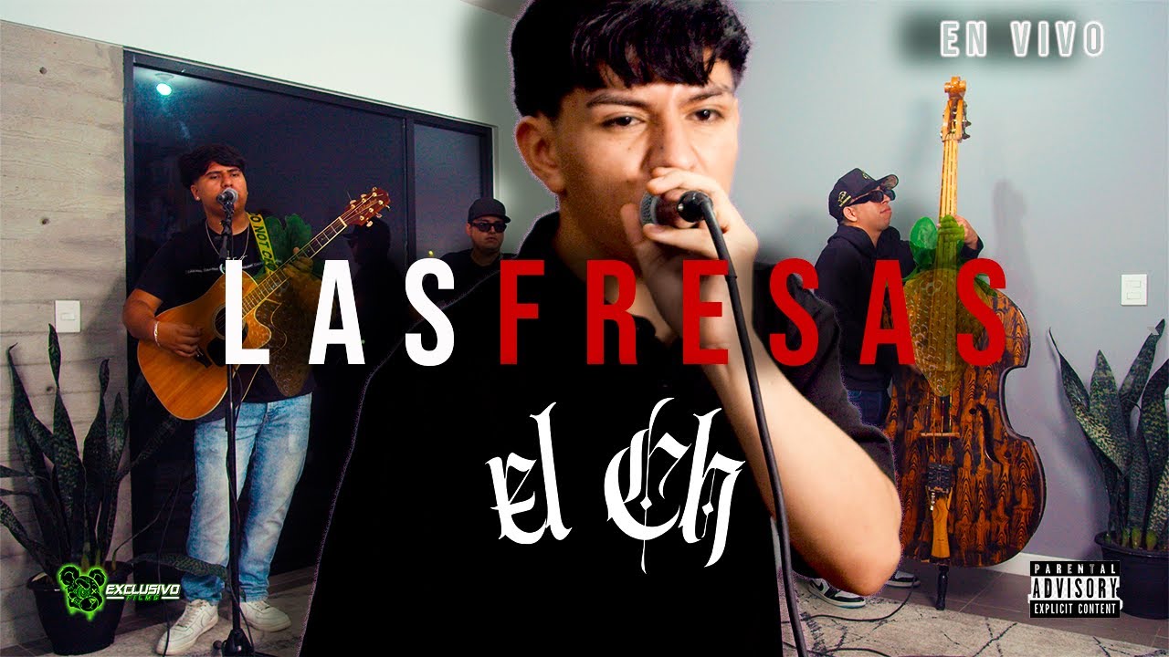 Las Fresas x El CH (En Vivo) 2025