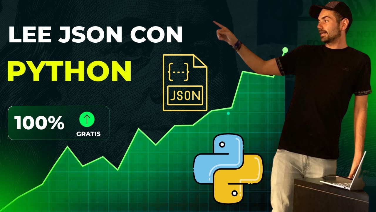 JSON explicado con ejemplos reales | APIs financieras con Python (Curso Gratis)