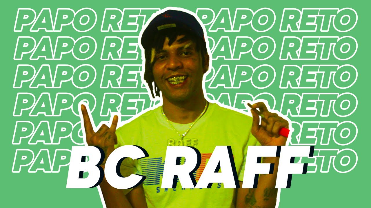 BC RAFF | PAPO RETO