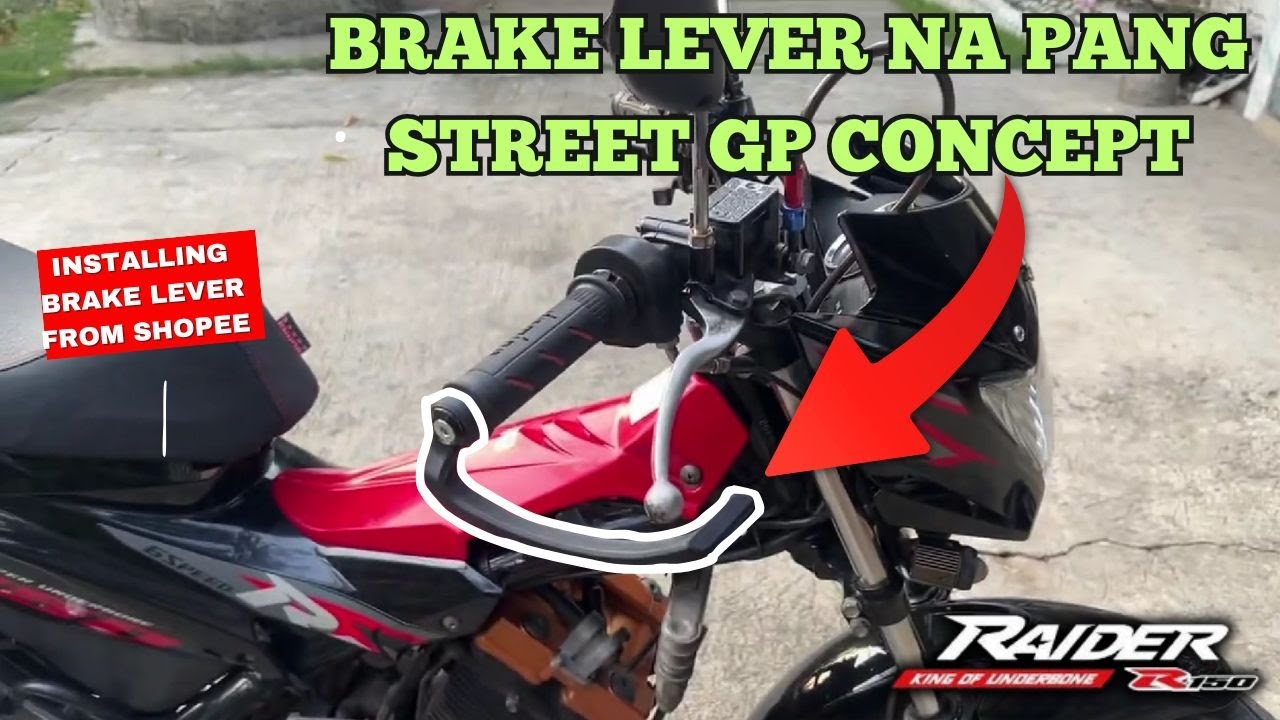 Mas gumanda motor ko // STREET GP CONCEPT BRAKE LEVER GUARD for RAIDER 150 carb