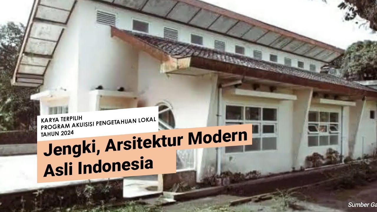 Jengki, Arsitektur Modern Asli Indonesia
