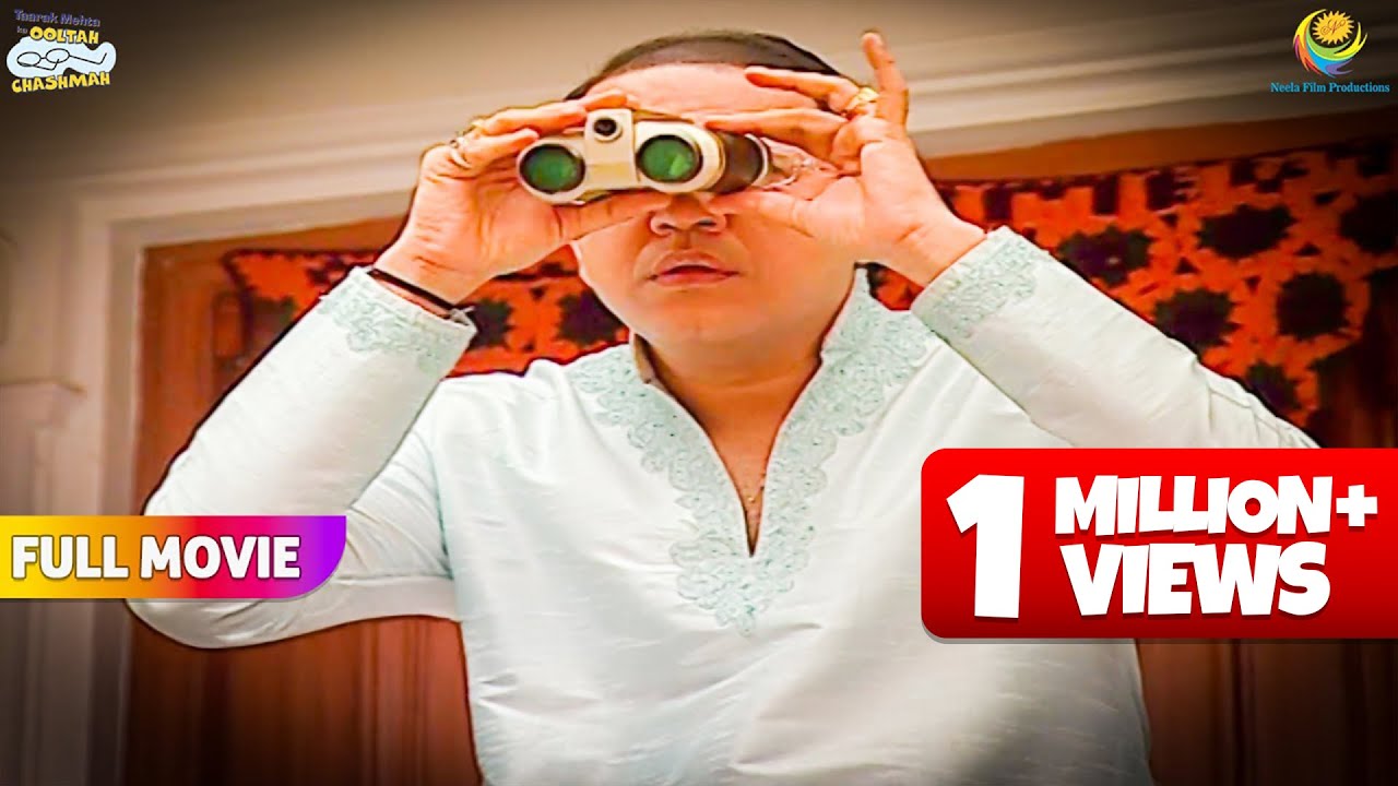 Society mai bhide kiski kar raha hai Jasusi! | FULL MOVIE | Part 2 | Taarak Mehta Ka Ooltah Chashmah