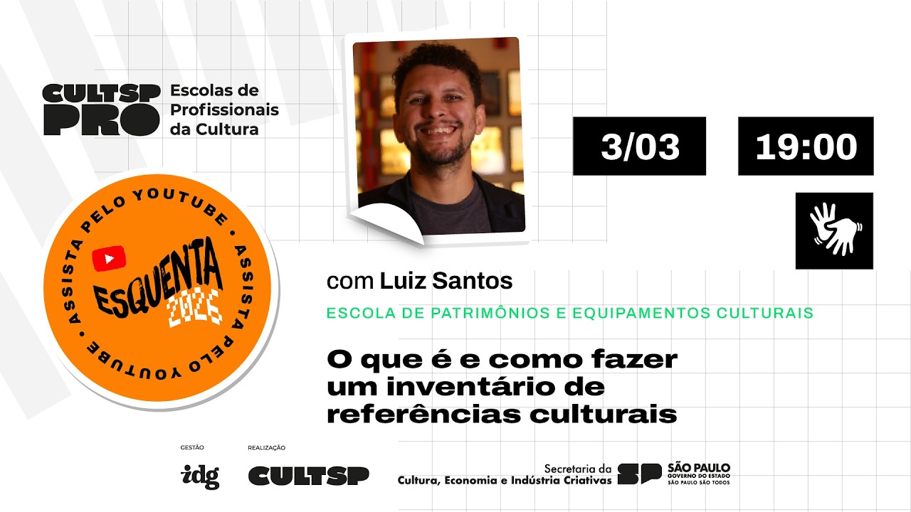 O que é e como fazer um inventário de referências culturais com Luiz Santos