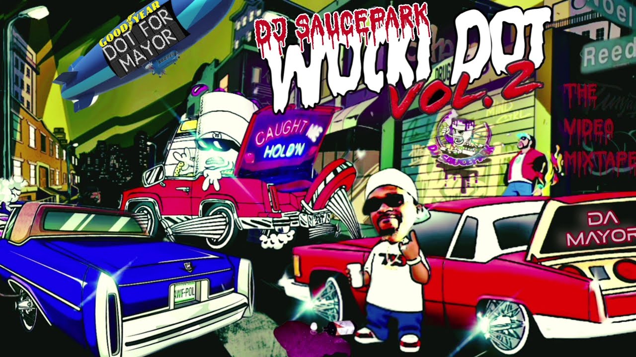 Wocki Dot Vol. 2 (The Video MixTape) - Quiet Money Dot  #DJSaucePark