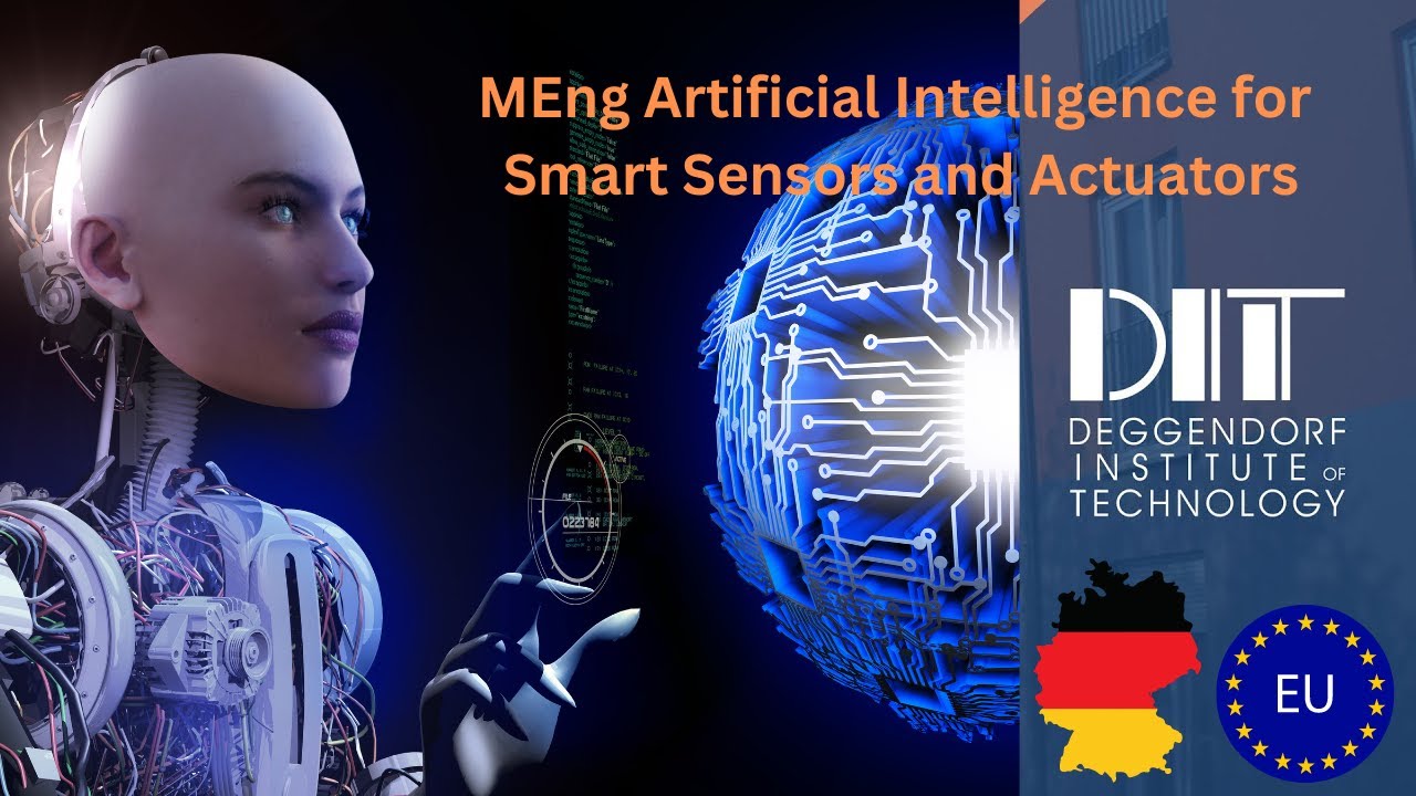 Artificial intelligence for smart sensors and actuators, m.eng.- Deggendorf institute of technology