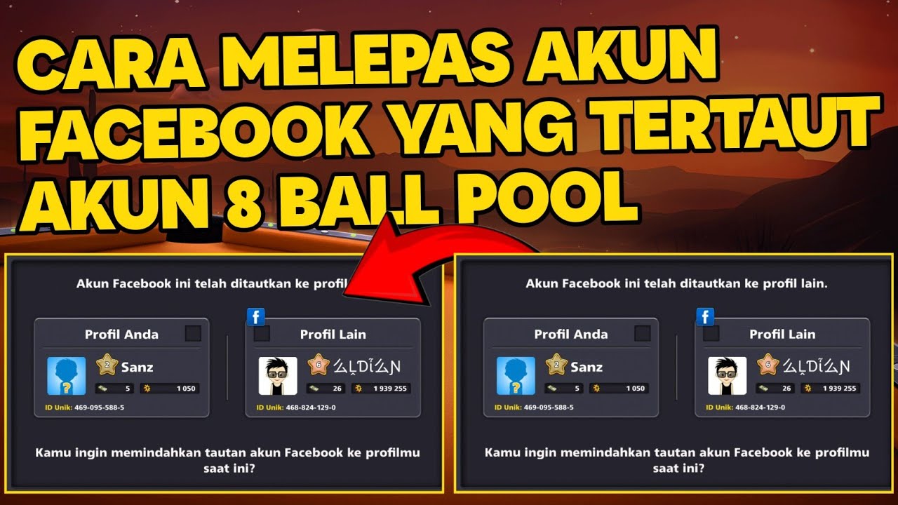 Tutorial Cara Melepas Akun Facebook Yang Tertaut Akun 8 Ball Pool - 8 Ball Pool Indonesia 2024