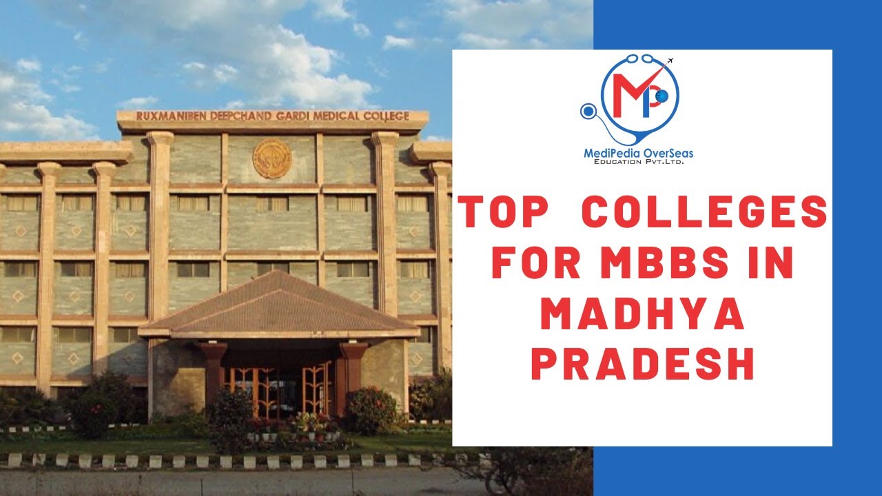 TOP MEDICAL COLLEGES  MADHYA PRADESH | NEET CUTOFF 2020 | NRI QUOTA | ADMISSION GUIDANCE | MEDIPEDIA
