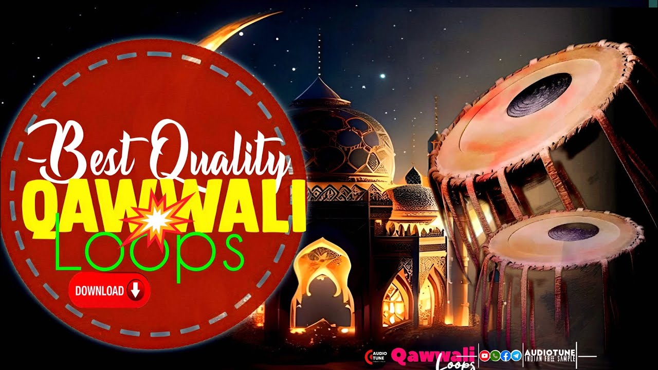 BEST QUALITY QAWWALI LOOPS FREE DOWNLOAD