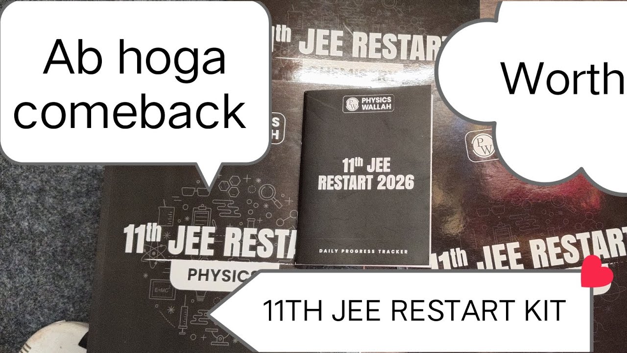11th jee restart kit mil hi Gaya 