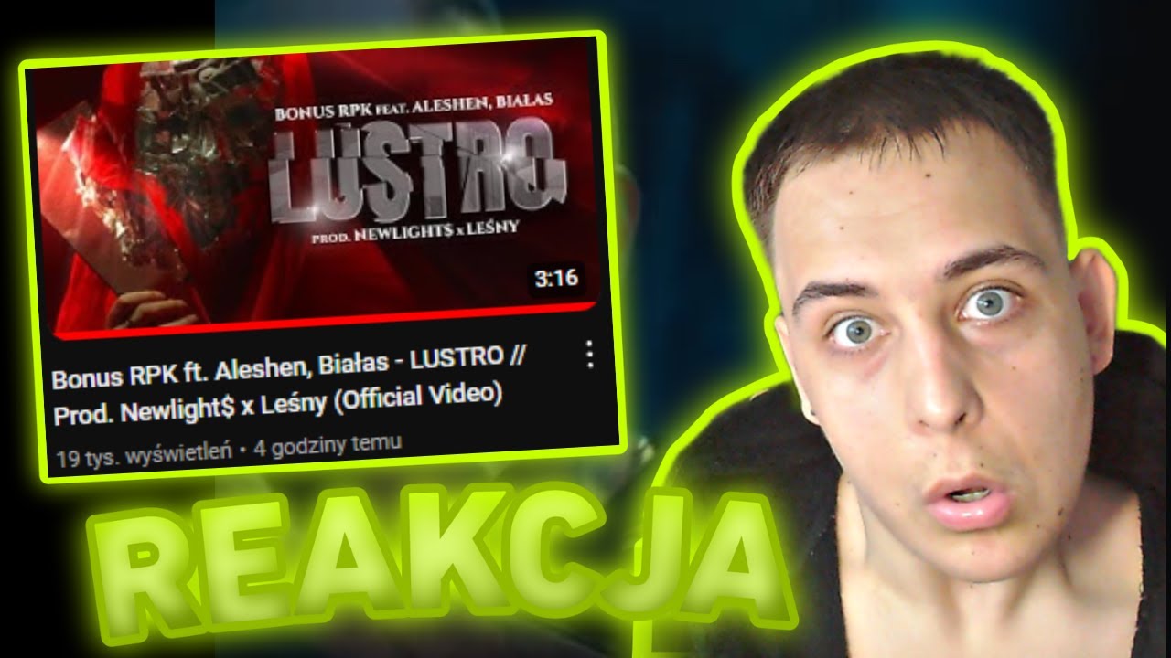 Bonus RPK ft. Aleshen, Białas - LUSTRO // Prod. Newlight$ x Leśny (Official Video) (REAKCJA!!!)