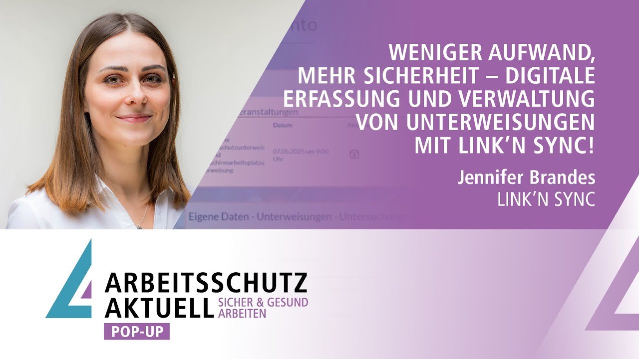 Weniger Aufwand, mehr Sicherheit: Unterweisungen mit LINK’N SYNC - Jennifer Brandes | Digital Pop-Up