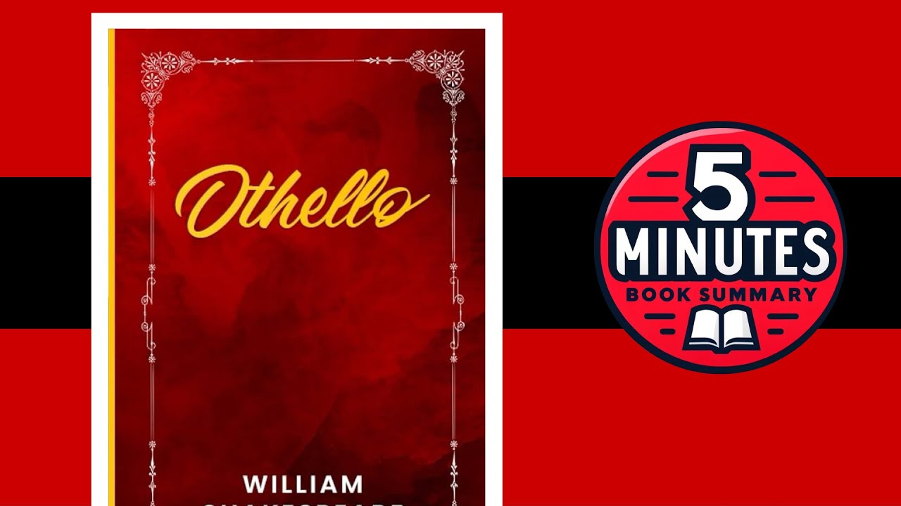 Othello by William Shakespeare | 5 minutes Book Summary