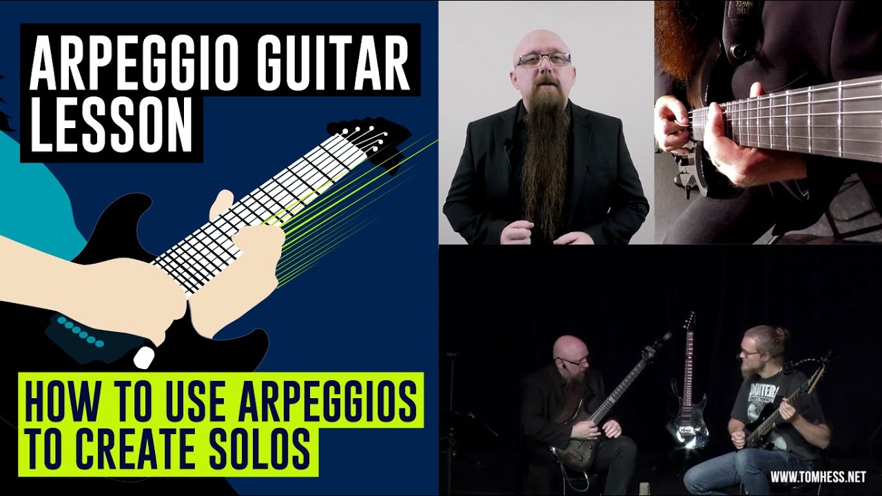 [Arpeggio Guitar Lesson] How To Use Arpeggios To Create Solos