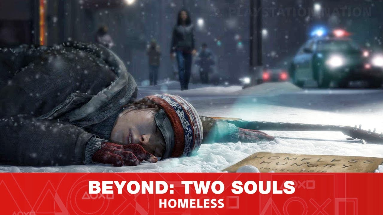 BEYOND: Two Souls - Walkthrough - Chapter 10 - Homeless  (All Bonuses)