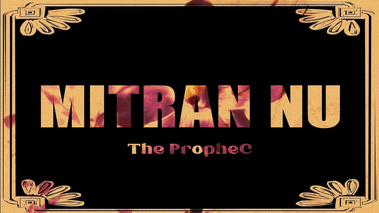 The PropheC - Mitran Nu | Lyric Video | Latest Punjabi Songs