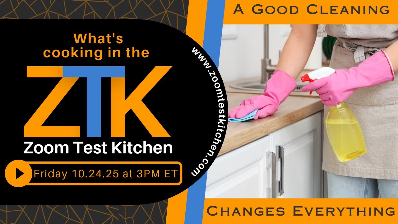 Zoom Test Kitchen 10-24-2025