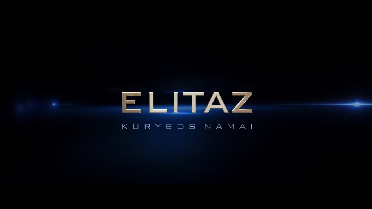ELITAZ KŪRYBOS NAMAI | 2022 TRAILER
