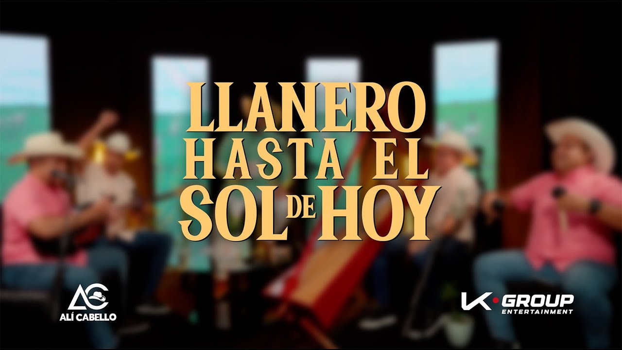 Alí Cabello - Llanero Hasta El Sol de Hoy  (En Vivo)