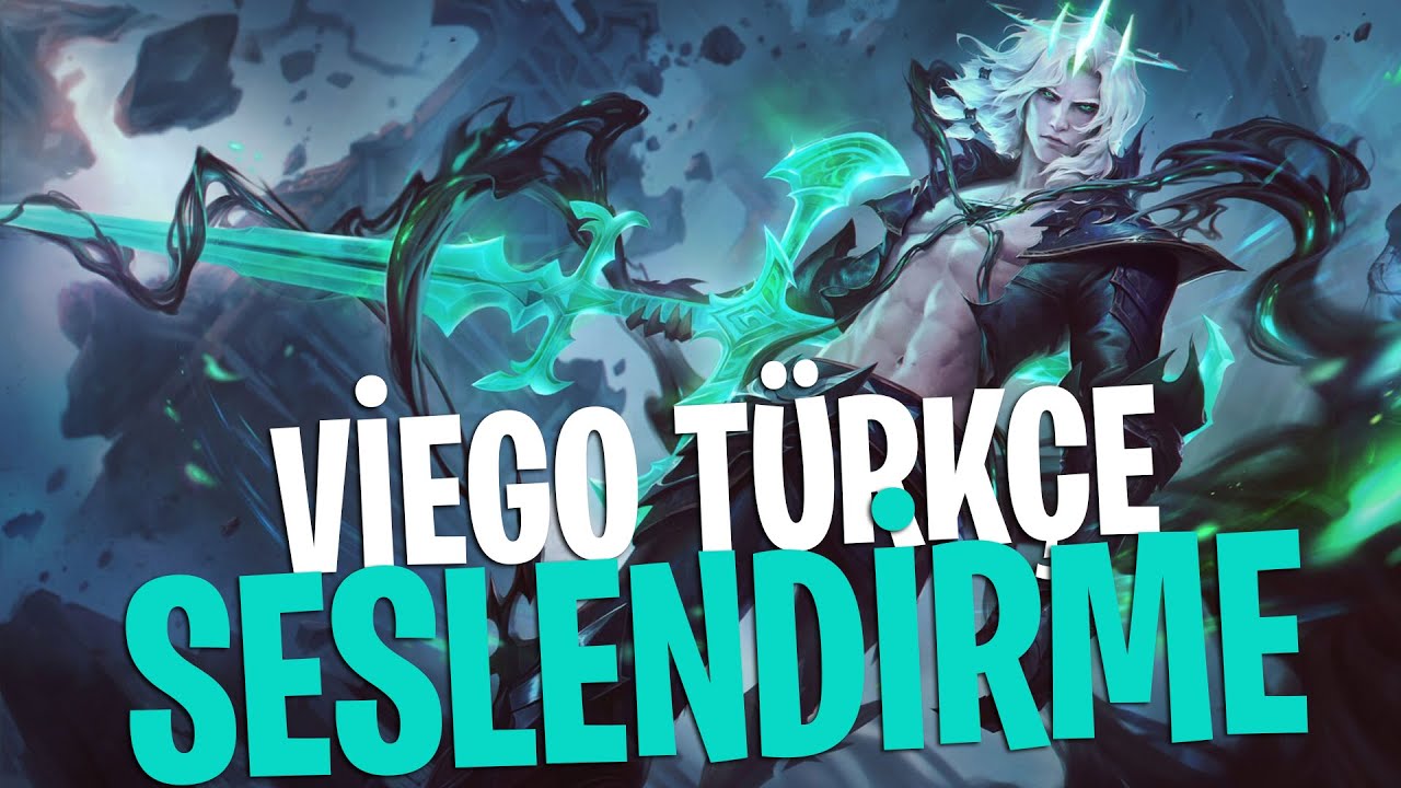 Seslendirme - Viego, Mahvolmuş Kral - Türkçe