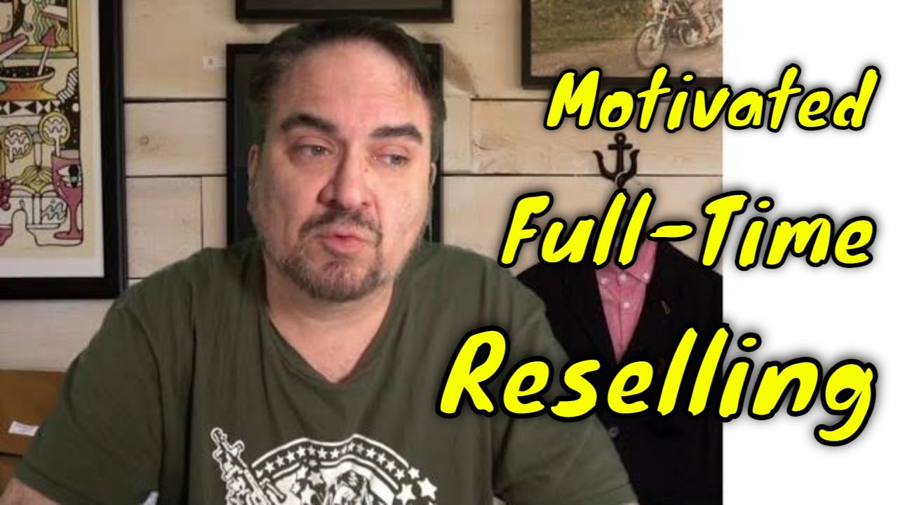 Motivated Reselling Online | Real Life Stories As A Full Time Job