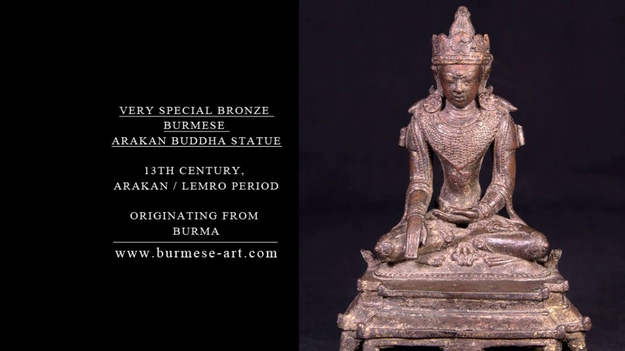 Very special bronze Burmese Arakan Buddha statue