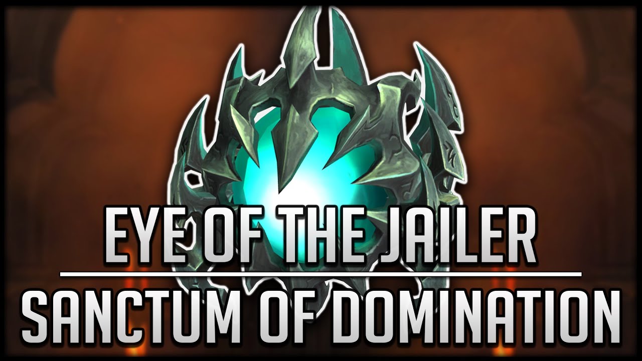 EYE OF THE JAILER - Sanctum of Domination Raid Testing Patch 9.1 PTR