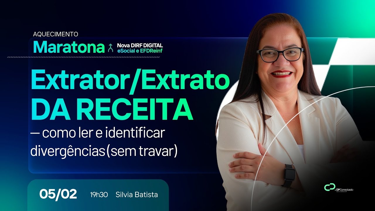Extrator da Receita: como identificar divergências na DIRF Digital sem travar 05/02 I 19h30 📱