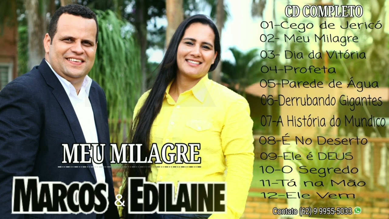 CD COMPLETO|MEU MILAGRE | MARCOS E EDILAINE