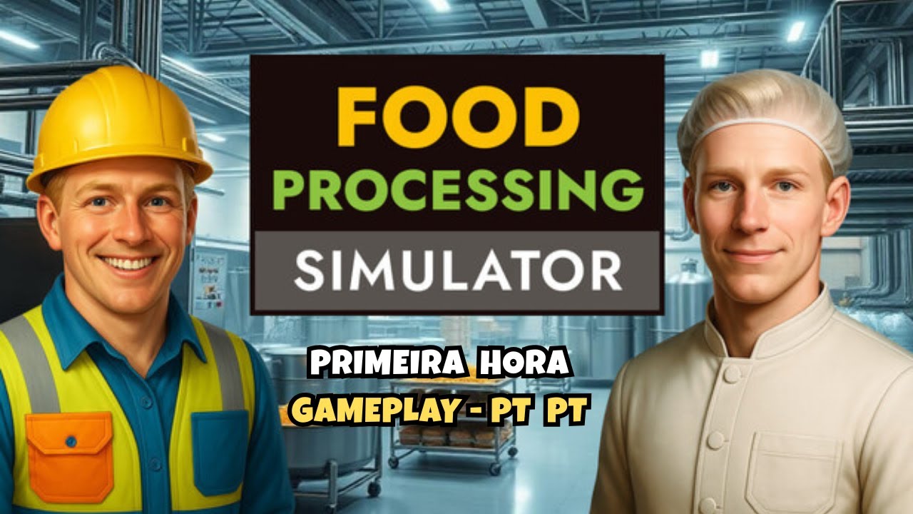 FÁBRICA DE COMIDA | FOOD PROCESSING SIMULATOR