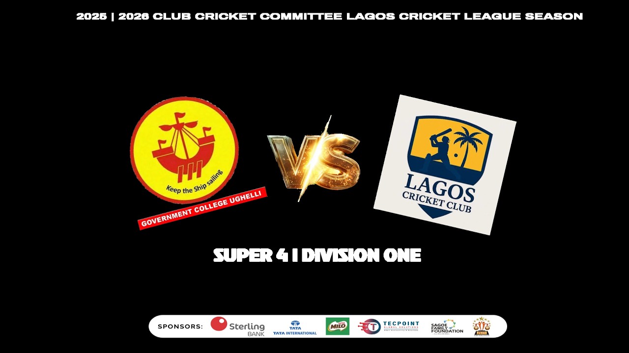 GOVERNMENT COLLEGE UGHELI CC vs LAGOS CC | 1 MAR 2026 | 2:00 PM