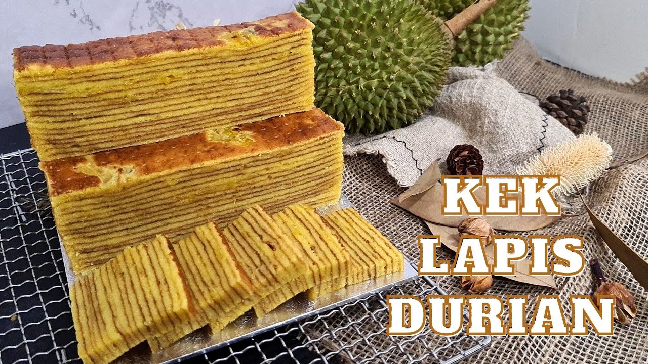 Kek Lapis Durian | Kek Lapis Cempedak | Kueh Lapis | Thousand Layer Cake | Lapis Cake | Rahiza Dorah