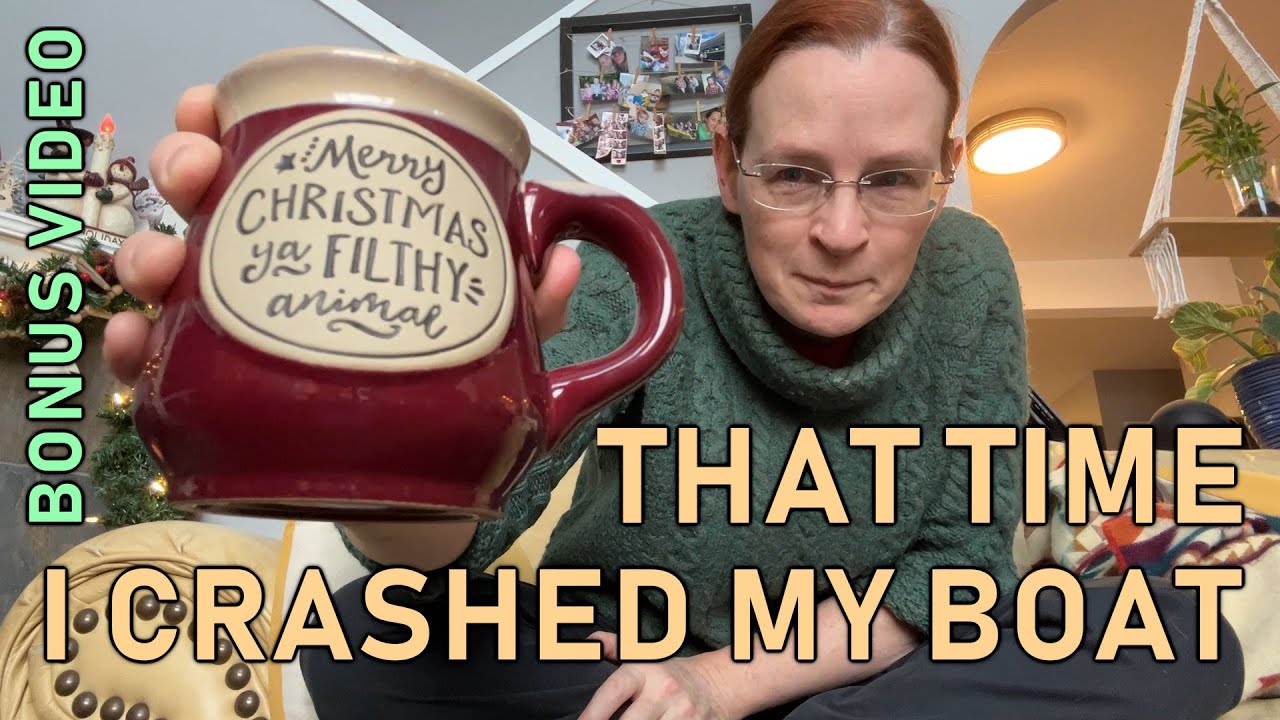 That Time I Crashed The Boat - Ep. 107