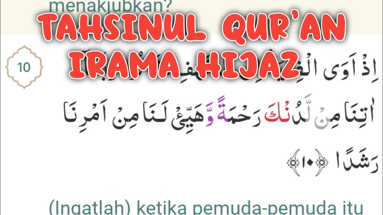 Tahainul Qur'an Irama Hijaz - Tahsin & Mengahafal