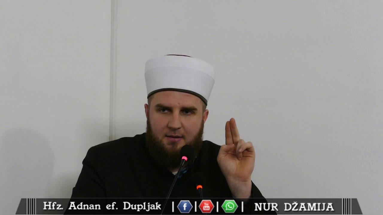 Vrijednost zikra nad sadakom - Hfz. Adnan Dupljak (25. hadis)
