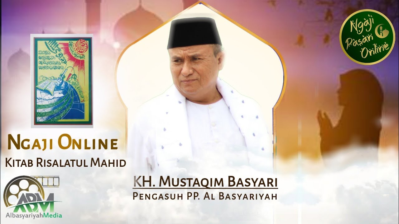 (RISALATUL MAHID 01) NGAJI PASAN PONPES SALAFIYAH 