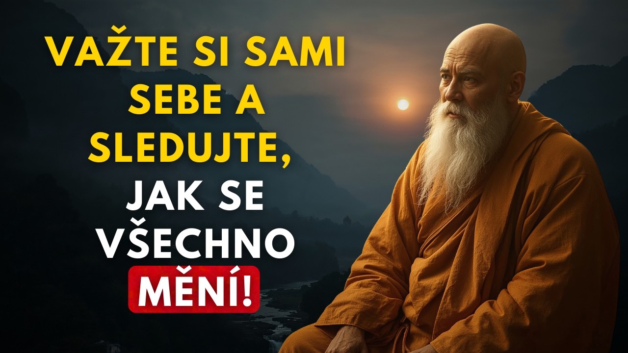 Tohle je poslední video, které si budete muset dostatečně vážit! | Buddhistická moudrost a filozofie