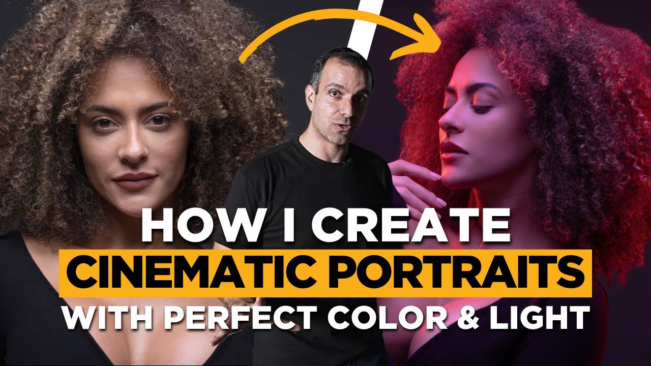 How I Create Cinematic Portraits with Perfect Color and Light